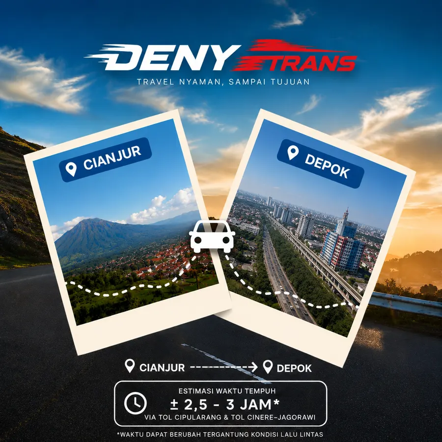 Travel Cianjur ke Depok — DenyTrans Shuttle