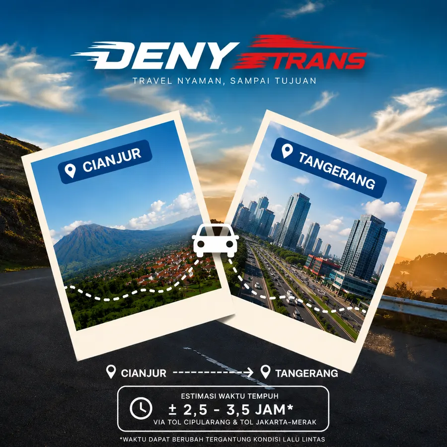 Travel Cianjur ke Tangerang — DenyTrans Shuttle
